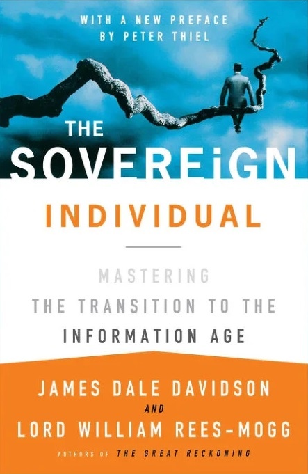 . mejores libros sobre Blockchain y Bitcoin El individuo soberano de James Dale Davidson y William Rees-Mogg